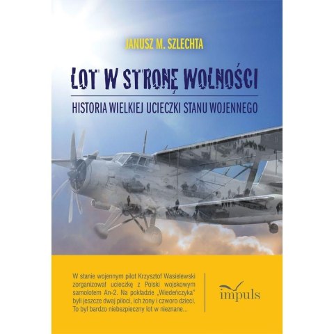 Lot w stronę wolności