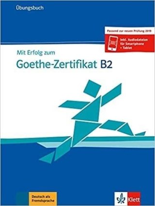 Mit Erfolg zum Goethe-Zertifikat B2 UB + kod