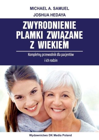 Zwyrodnienie plamki związane z wiekiem