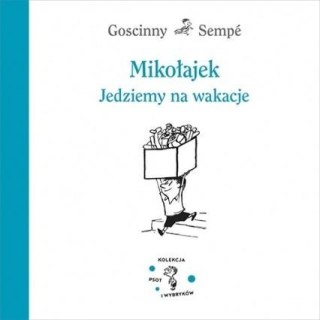 Mikołajek. Jedziemy na wakacje