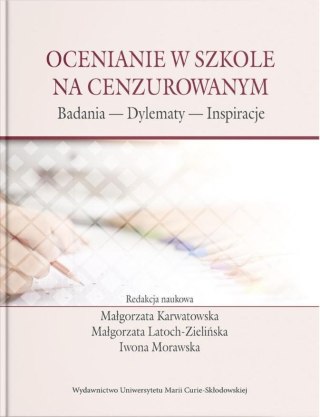 Ocenianie w szkole na cenzurowanym