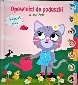 Opowieści do poduszki - W mieście