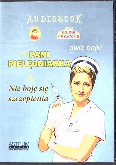 Pani Pielęgniarka. Nie boję się szczepienia CD