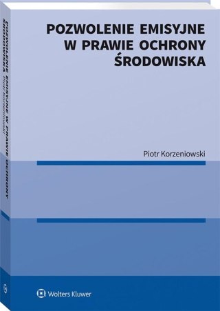 Pozwolenie emisyjne w prawie ochrony środowiska