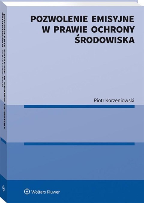 Pozwolenie emisyjne w prawie ochrony środowiska