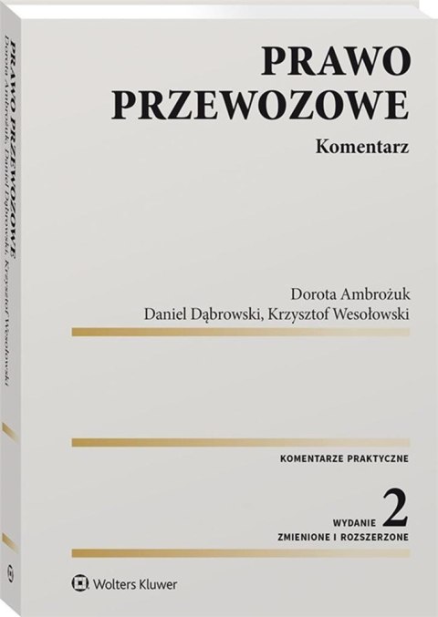 Prawo przewozowe. Komentarz