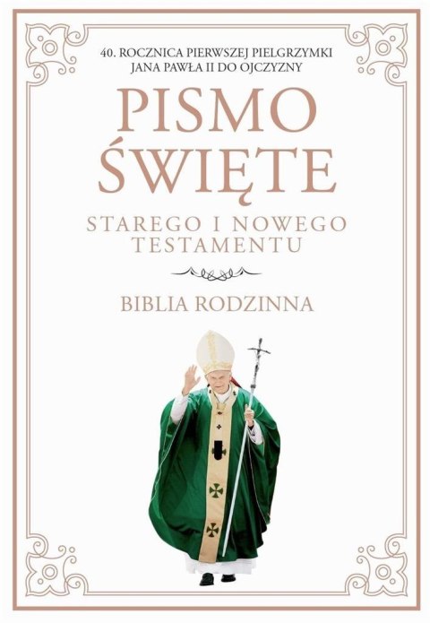 Biblia rodzinna. Pismo Św. ST i NT