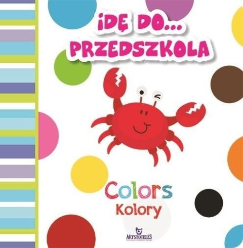 Idę do przedszkola. Kolory