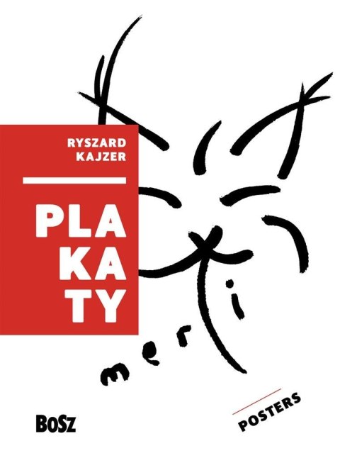 Kajzer. Plakaty