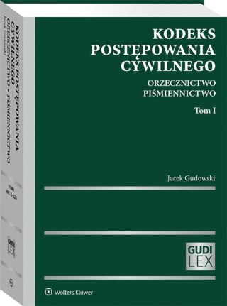 Kodeks postępowania cywilnego. T.1