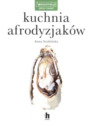 Kuchnia afrodyzjaków