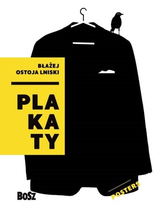 Ostoja Lniski. Plakaty