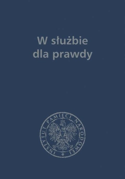 W służbie dla prawdy