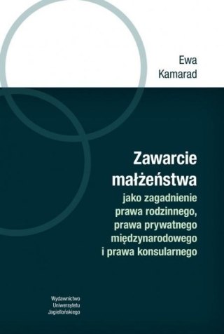 Zawarcie małżeństwa jako zagadnienie prawa...