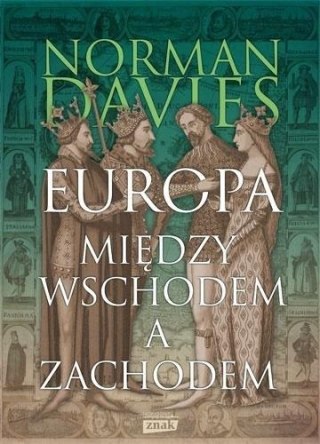 Europa - między Wschodem a Zachodem