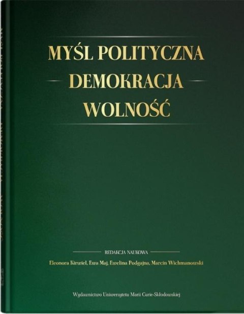 Myśl polityczna, demokracja, wolność