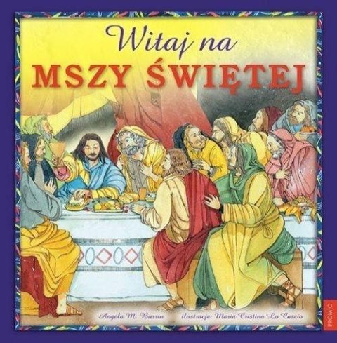 Witaj na Mszy Świętej