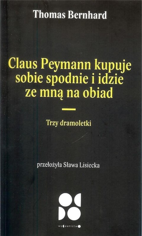 Claus peymann kupuje sobie spodnie i idzie...