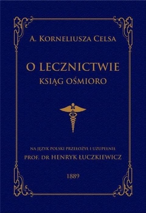 O lecznictwie ksiąg ośmioro