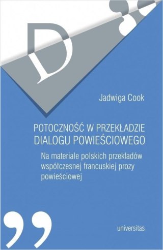 Potoczność w przekładzie dialogu powieściowego