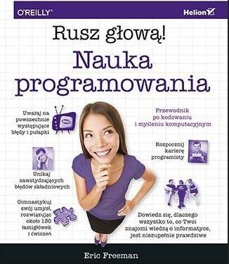 Nauka programowania. Rusz głową!