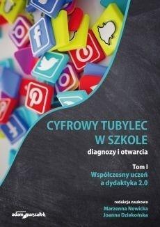 Cyfrowy tubylec w szkole-diagnozy i otwarcia T.1