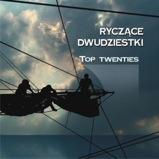 Ryczące dwudziestki - Top Twenties