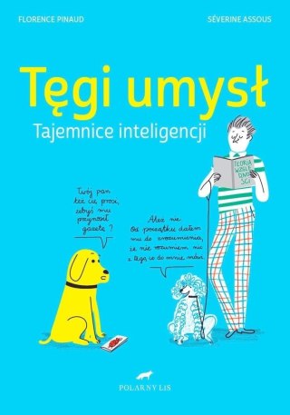 Tęgi umysł. Tajemnice inteligencji