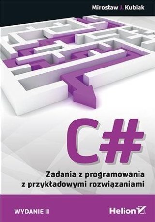 C#. Zadania z programowania z przykładowymi ...