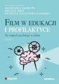 Film w edukacji i profilaktyce cz.1