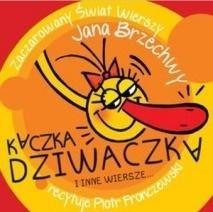 Kaczka Dziwaczka i inne wiersze... audiobook