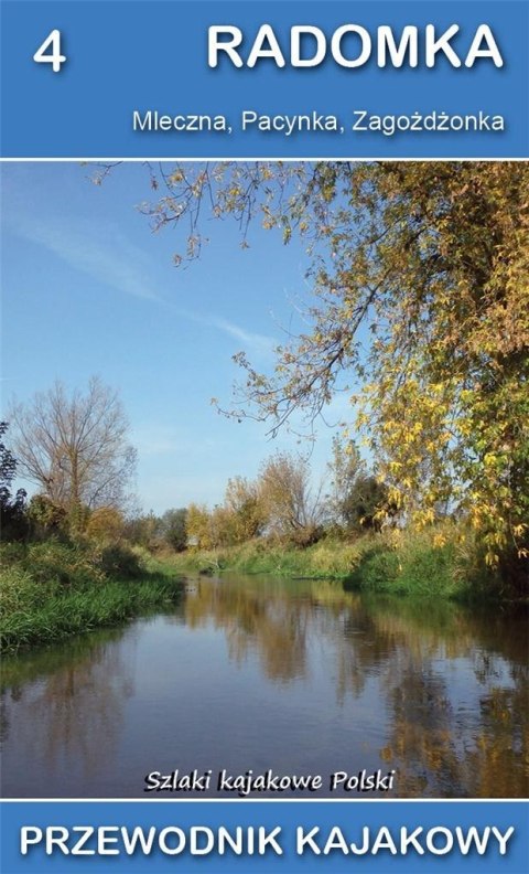 Przewodnik kajakowy. Radomka