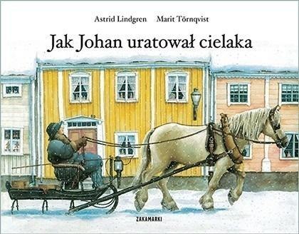 Jak Johan uratował cielaka