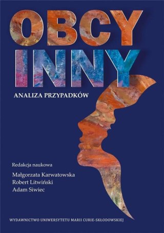 Obcy/Inny. Analiza przypadków