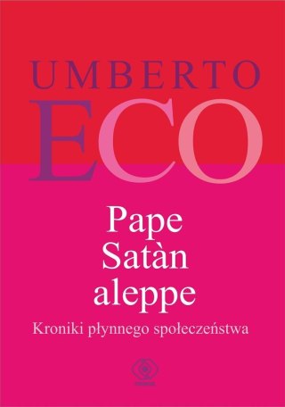 Pape Satan aleppe. Kroniki płynnego społeczeństwa