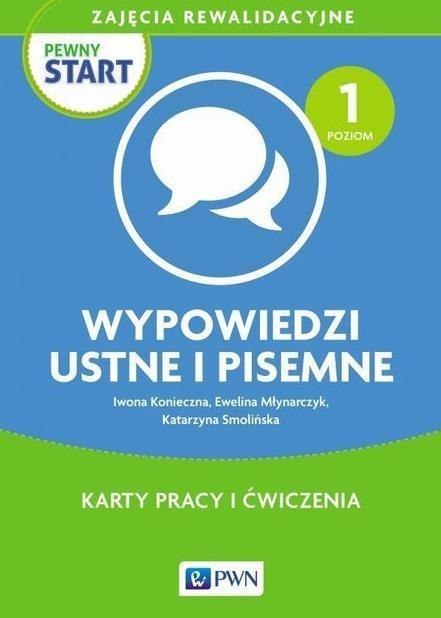 Pewny start. Wypowiedzi ustne i pisemne PWN