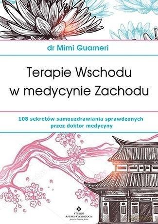 Terapie Wschodu w medycynie Zachodu