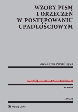 Wzory pism i orzeczeń w postępowaniu upadłościowym