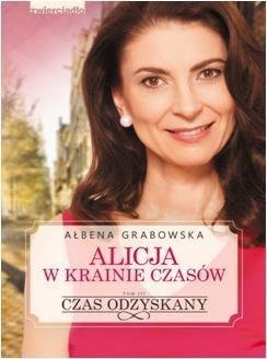 Alicja w krainie czasów T.3 Czas odzyskany