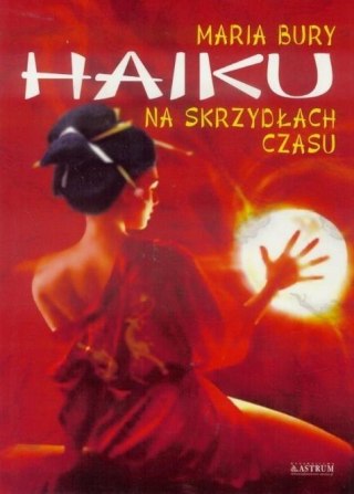 Haiku na skrzydłach czasu