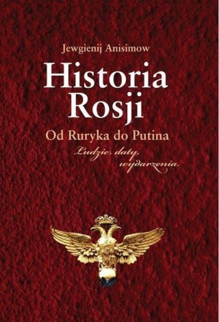 Historia Rosji Od Ruryka do Putina