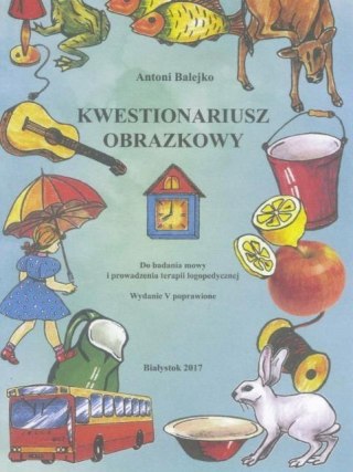 Kwestionariusz obrazkowy + karty mowy i wymowy