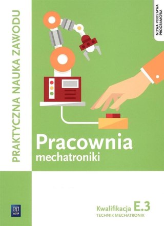 Pracownia mechatroniki. Technik mechatronik K. E.3