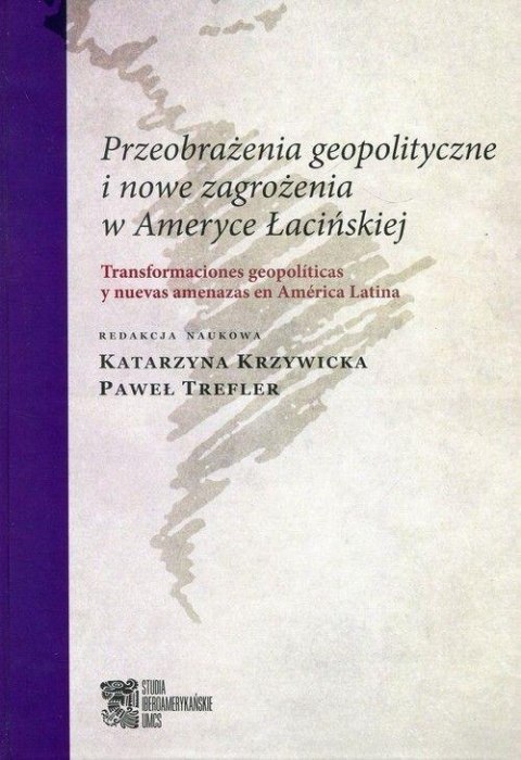 Przeobrażenia geopolityczne i nowe zagrożenia...