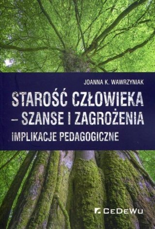 Starość człowieka - szanse i zagrożenia