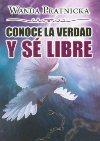 Conoce La Verdad Y Se Libre