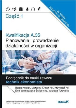 Kwalifikacja A.35. Planowanie i prowadzenie.. cz.1