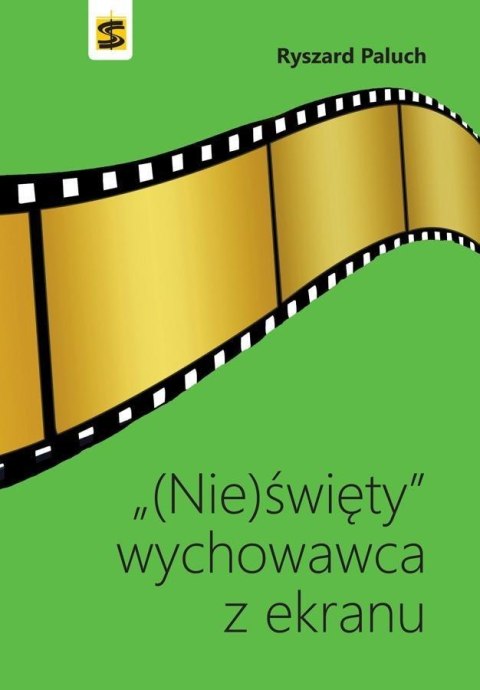 (Nie)święty wychowawca z ekranu