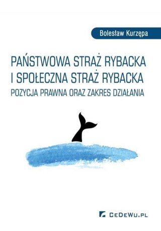 Państwowa Straż Rybacka i Społeczna Straż Rybacka