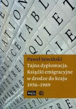 Tajna dyplomacja. Książki emigracyjne w drodze...